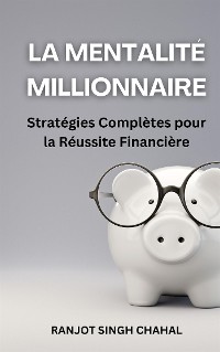 Cover La Mentalité Millionnaire