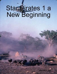 Cover Star Pirates 1 a New Beginning