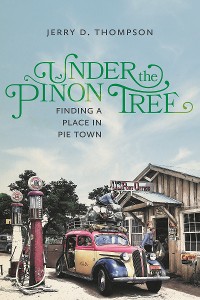 Cover Under the Piñon Tree