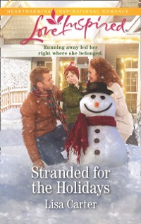 Cover Stranded For The Holidays (Mills & Boon Love Inspired)