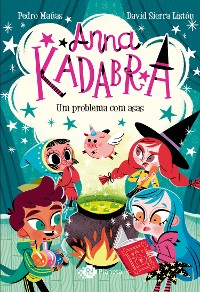 Cover Anna Kadabra volume 2 - Um problema com asas