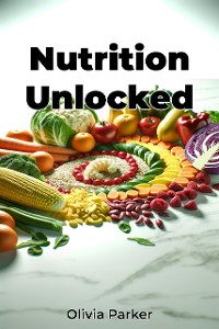 Cover Nutrition Unlocked