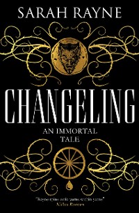 Cover Changeling: An Immortal Tale