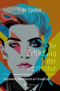 Cover Die Erfindung der Popkultur