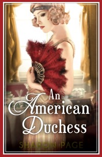 Cover AN AMERICAN DUCHESS