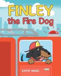 Cover Finley the Fire Dog