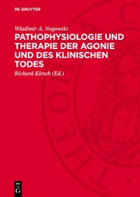 Cover Pathophysiologie und Therapie der Agonie und des klinischen Todes