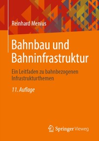 Cover Bahnbau und Bahninfrastruktur