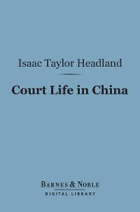 Cover Court Life in China (Barnes & Noble Digital Library)