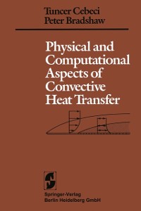 Cover Physical and Computational Aspects of Convective Heat Transfer