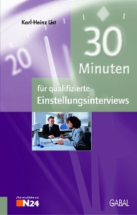 Cover 30 Minuten für qualifizierte Einstellungsinterviews
