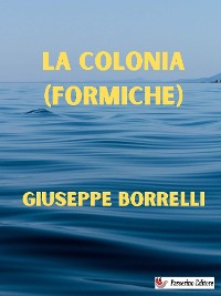 Cover La colonia (formiche)