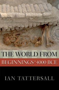 Cover World from Beginnings to 4000 BCE