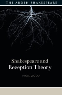 Cover Shakespeare and Reception Theory