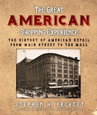 Cover The Great American Shopping Experience