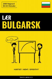 Cover Lær Bulgarsk - Hurtigt / Nemt / Effektivt