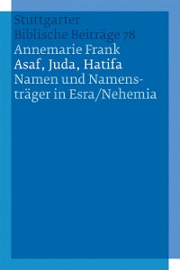 Cover Asaf, Juda, Hatifa - Namen und Namensträger in Esra/Nehemia