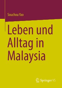 Cover Leben und Alltag in Malaysia