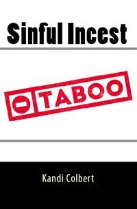 Cover Sinful Incest: Taboo Erotica