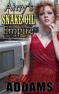 Cover Amy's Snake Oil Empire