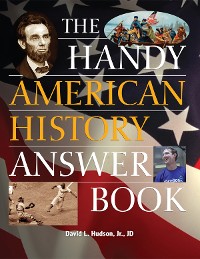 Cover The Handy American History Answer Book