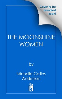 Cover The Moonshine Women