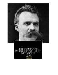 Cover Complete Works of Friedrich Nietzsche