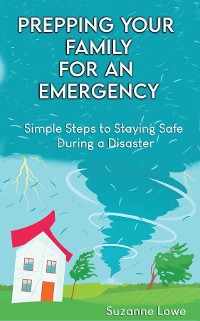 Cover Prepping your Family for an Emergency