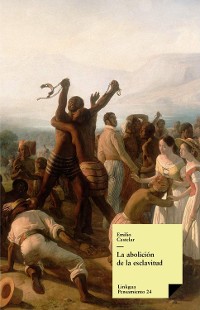 Cover La abolición de la esclavitud