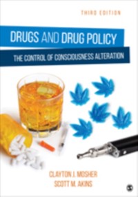 Cover Drugs and Drug Policy : The Control of Consciousness Alteration