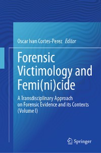 Cover Forensic Victimology and Femi(ni)cide