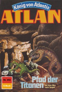 Cover Atlan 452: Pfad der Titanen