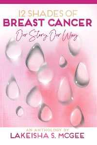 Cover 12 Shades of Breast Cancer