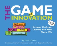 Cover GAME of Innovation: Conquer Challenges. Level Up Your Team. Play to Win