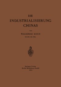 Cover Die Industrialisierung Chinas