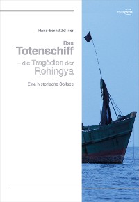 Cover Das Totenschiff – die Tragödien der Rohinya
