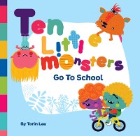 Cover Ten Little Monsters Go to School