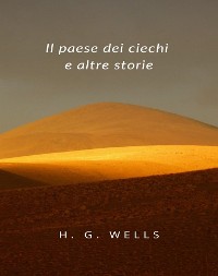 Cover Il paese dei ciechi e altre storie (tradotto)