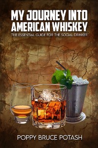 Cover My Journey into American Whiskey