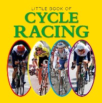 Cover Little Book of Cycle Racing