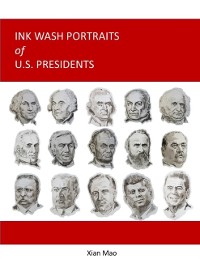 Cover Ink Wash Portraits of U.S. Presidents