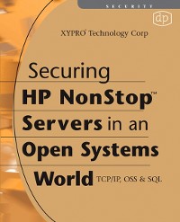 Cover Securing HP NonStop Servers in an Open Systems World