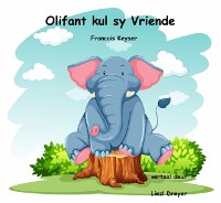 Cover Olifant kul sy vriende