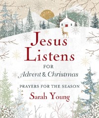 Cover Jesus Listens--for Advent and Christmas, with Full Scriptures
