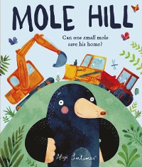 Cover Mole Hill