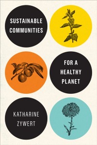 Cover Sustainable Communities for a Healthy Planet
