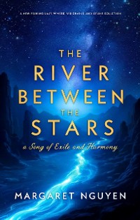 Cover The River Between the Stars