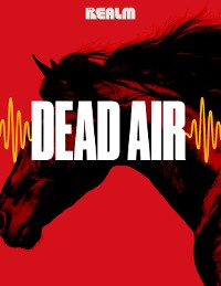 Cover Dead Air: A Novel