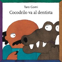 Cover Cocodrilo va al dentista