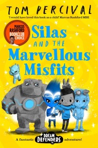 Cover Silas and the Marvellous Misfits